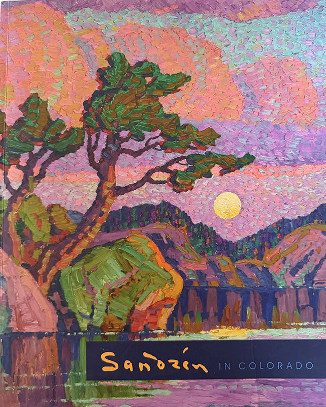 Sandzén in Colorado by Stanley Cuba, Book, copyright 2011