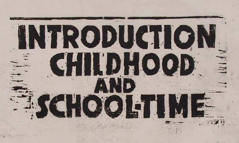 Untitled (Introduction Childhood and Schooltime), Print