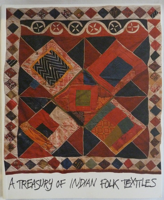 A Treasury of Indian Folk Textiles by Carol Summers, Book, copyright 2002